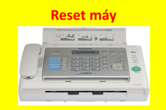 Cách Reset máy in, fax Panasonic KX-FL 422
